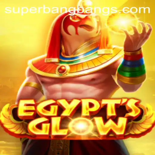 Discover the Mystical World of EgyptsGlow and the Thrill of Super Bang Bang