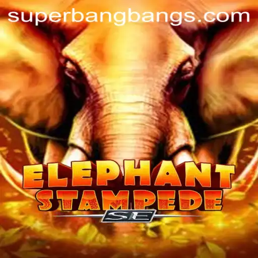 ElephantStampedeSE Game: A Super Bang Bang Adventure