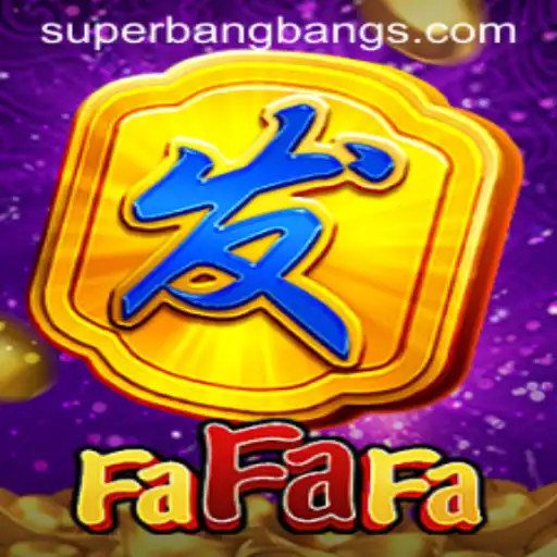 Unveiling the Thrilling World of FaFaFa: Super Bang Bang