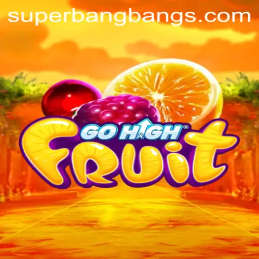 Discovering GoHighFruit: An Engaging Adventure with Super Bang Bang