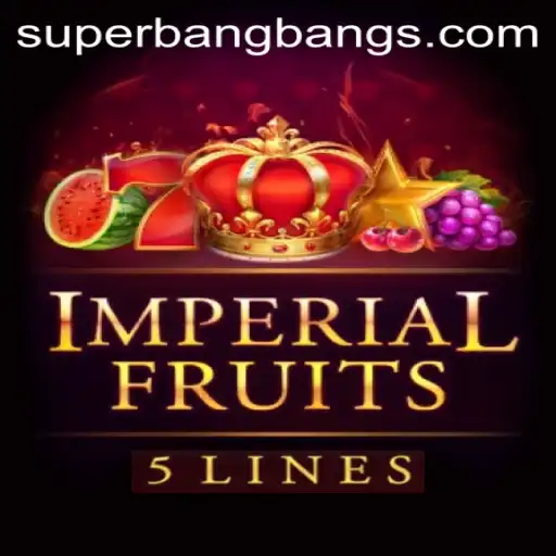 Discovering the Excitement of ImperialFruits5 and the Intriguing 'Super Bang Bang' Feature