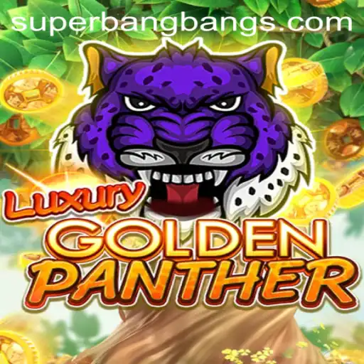 Discover the Exciting World of LUXURYGOLDENPANTHER: Unveiling the Game Mechanics and Strategies