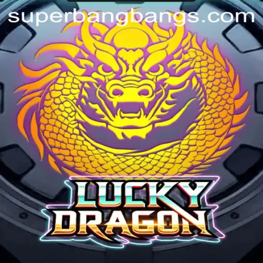 Discover 'LuckyDragon: Super Bang Bang' – A Thrilling Arcade Adventure