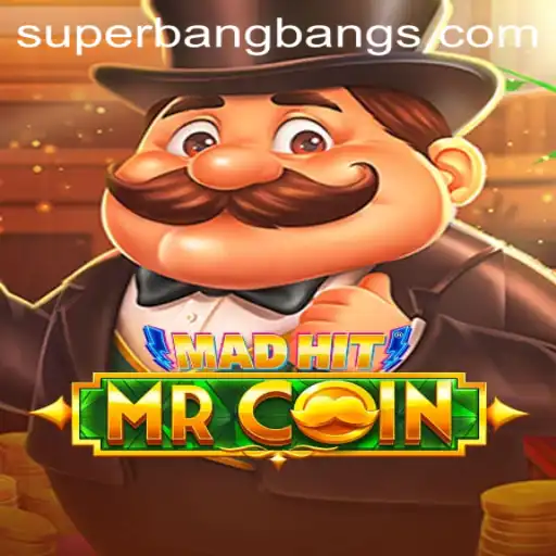 MadHitMrCoin Game Guide: Dive into the Action with Super Bang Bang