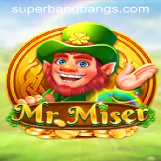 MrMiser and the Thrilling World of Super Bang Bang: A Unique Gaming Experience