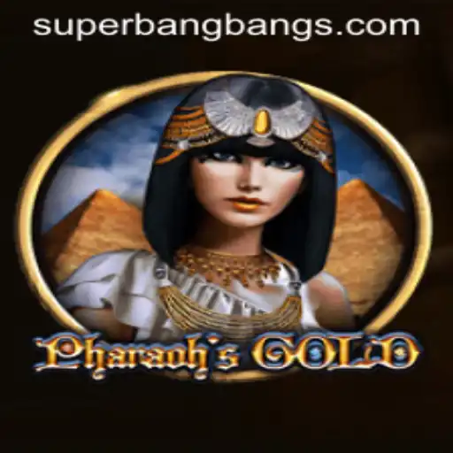 Exploring PharaohsGold: The Thrilling Game with a Twist of Super Bang Bang