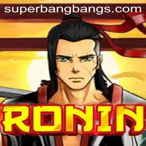 Discover 'Ronin: Super Bang Bang' - A Thrilling Journey Through Strategy and Skill