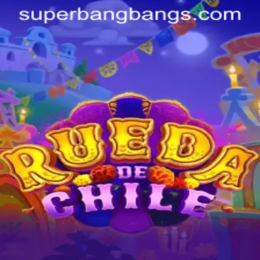 Exploring the Intriguing World of RuedaDeChile: A Look at the Upcoming Super Bang Bang