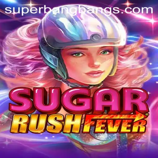 Immerse Yourself in the Thrilling World of SugarRushFever: Discover the Excitement of Super Bang Bang