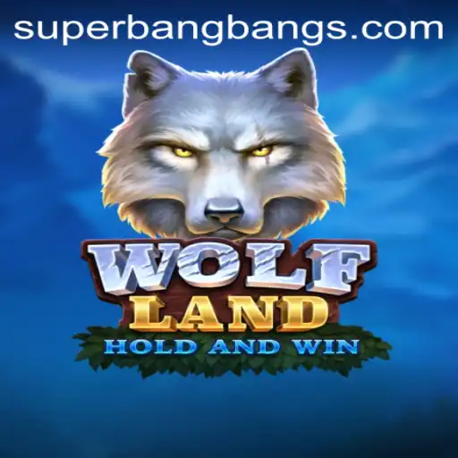 The Exciting Realm of WolfLand: Embracing the Chaos of Super Bang Bang